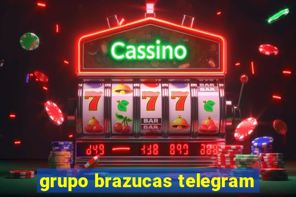 grupo brazucas telegram